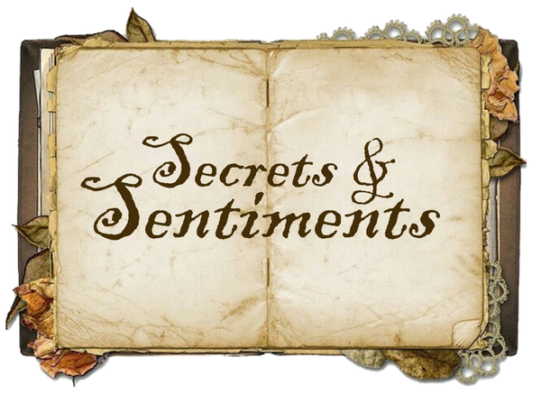 Secrets and Sentiments